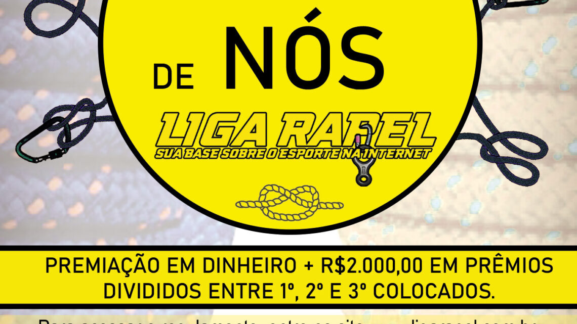 1º Campeonato de Nós – Liga Rapel 1º Campeonato de Nós – Liga Rapel